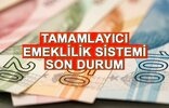 Yeni Emeklilik Sistemi Gelişmeleri